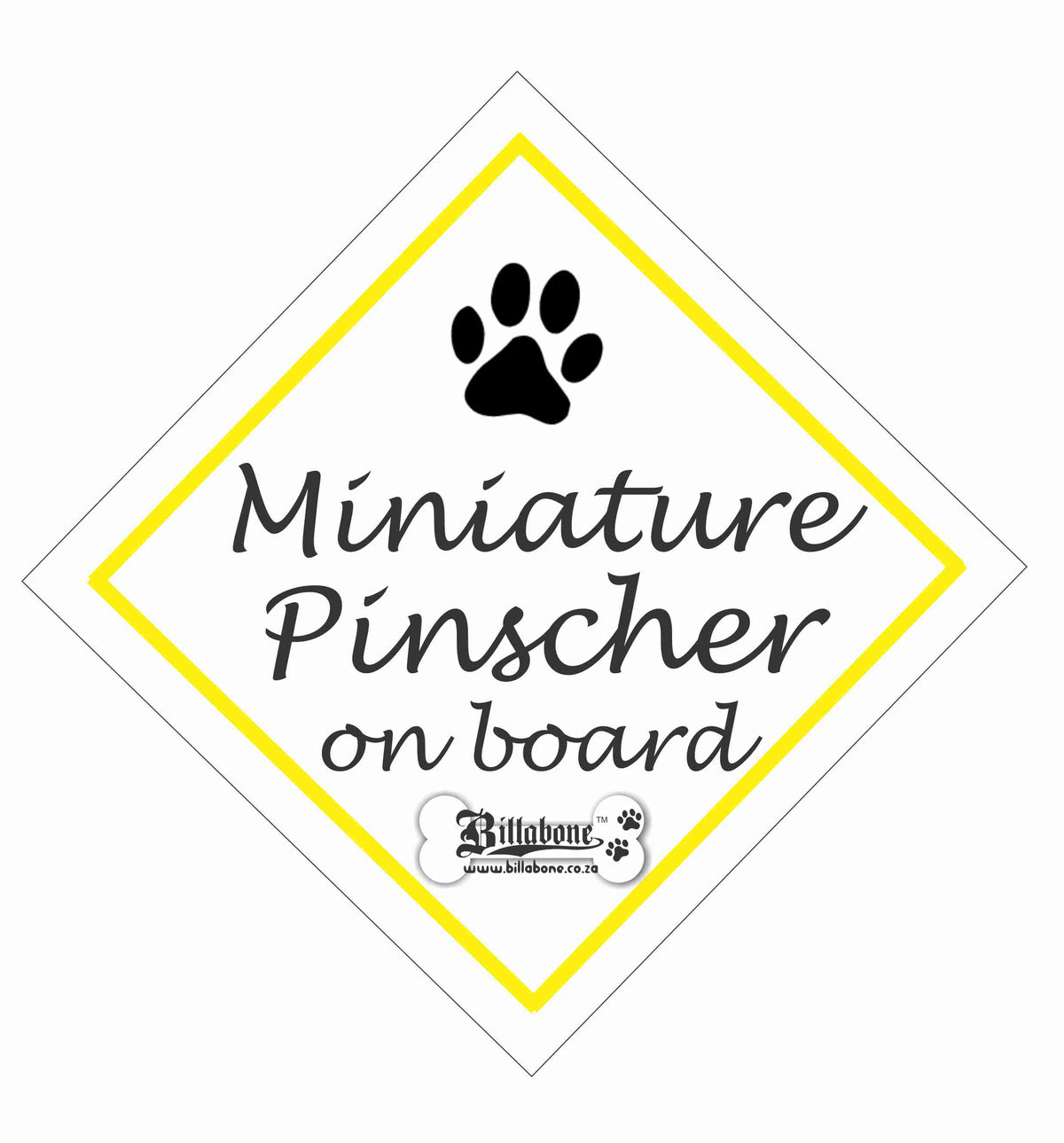 Mini Pinscher On Board Sign or Sticker – Billabone
