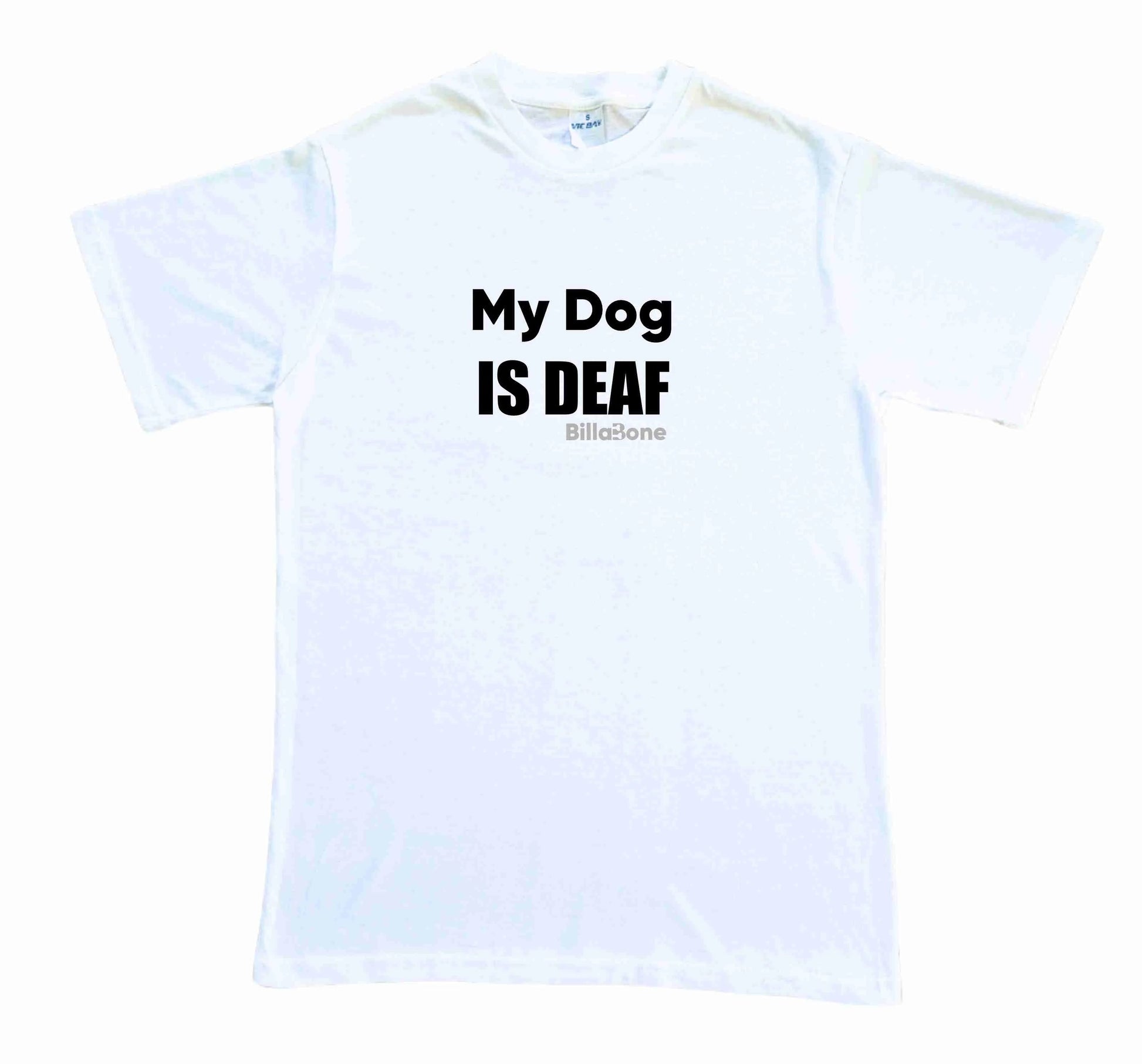 T-shirt for the individual that signals your dog is deaf